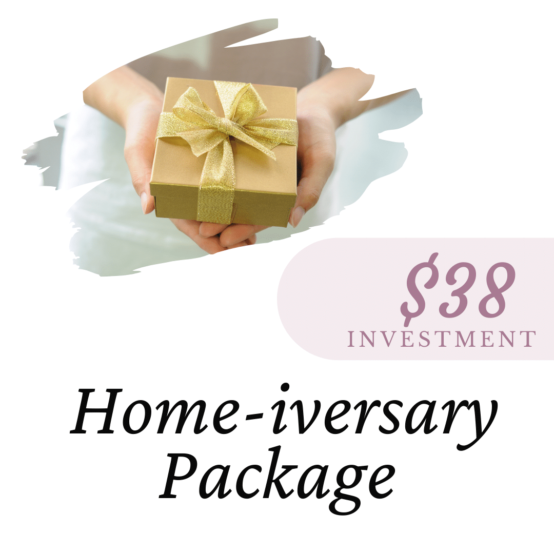 Home-iversary Package